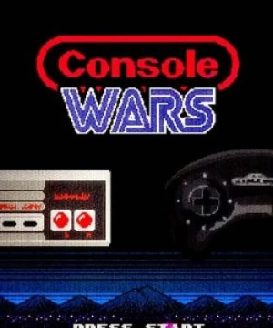 Cuộc Chiến Trò Chơi Tay Cầm - Console Wars