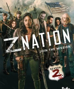 Cuộc chiến zombie (Phần 2) - Z Nation (Season 2)