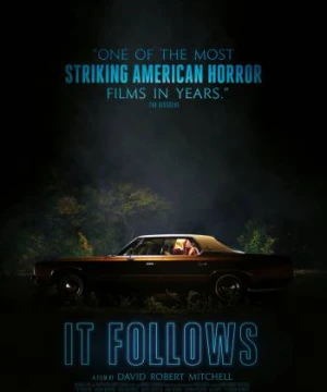 Cuộc Đi Săn Của Quỷ - It Follows