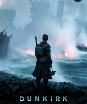 Cuộc Di Tản Dunkirk - Dunkirk