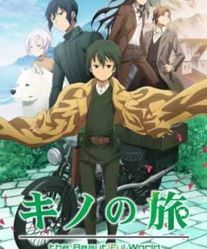 Cuộc Phiêu Lưu Của Kino - Kino's Journey: The Beautiful World