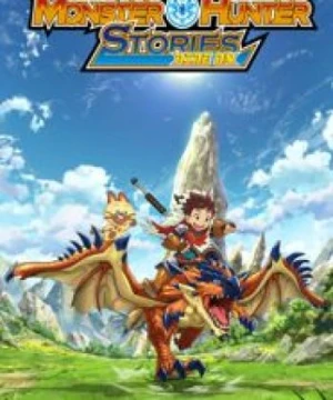 Cuộc phiêu lưu của Rider Monster Hunter Stories: Ride On