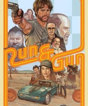 Cuộc Rượt Đuổi Sinh Tử - Run & Gun