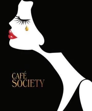 Cuộc Tình Chốn Phồn Hoa - Café Society