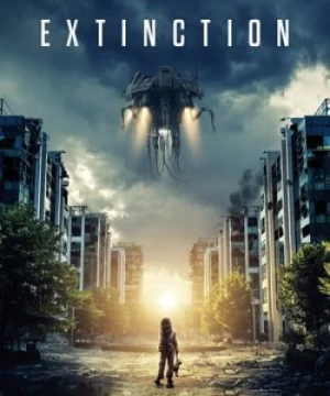 Cuộc Xâm Lược Từ Hành Tinh Khác Extinction