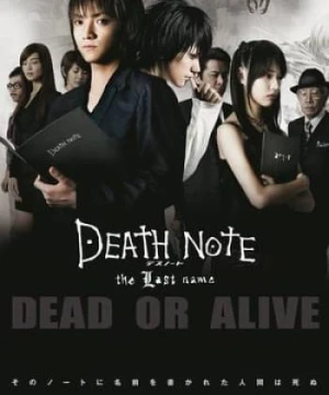 Cuốn Sổ Tử Thần 2: Cái Tên Cuối Cùng - Death Note 2: The Last Name