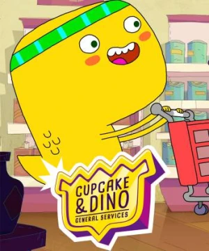 Cupcake & Dino - Dịch vụ tổng hợp (Phần 1) Cupcake & Dino - General Services (Season 1)