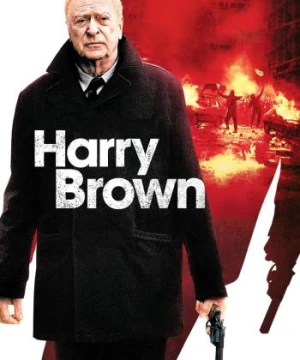 Cựu Binh Harry Brown  - Harry Brown