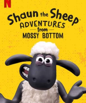 Cừu quê ra phố: Cuộc phiêu lưu từ trang trại Shaun the Sheep: Adventures from Mossy Bottom