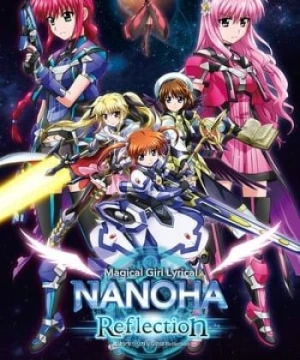 Cứu Rỗi Quê Nhà - Nanoha: Reflection