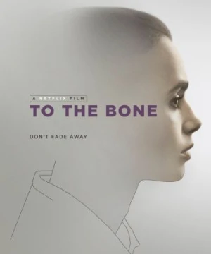 Da Bọc Xương - To the Bone