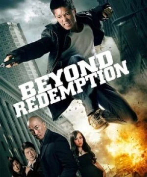 Đặc Vụ Bí Ẩn - Beyond Redemption