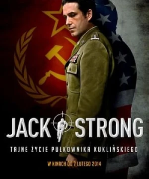 Đặc Vụ Jack (Điệp Viên Kỳ Tài) - Jack Strong