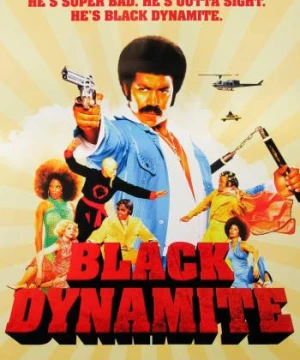 Đặc Vụ Trả Thù - Black Dynamite