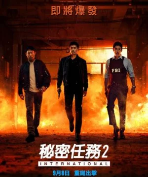 Đặc Vụ Xuyên Quốc Gia - Confidential Assignment 2: International