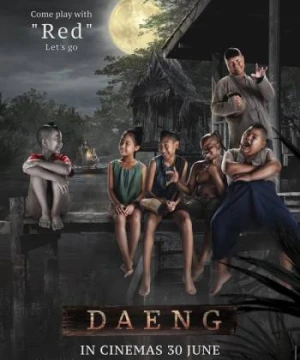 Daeng: Hậu Duệ "Tình Người Duyên Ma" - Daeng Phra Khanong