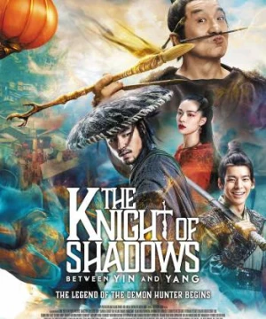 Đại Chiến Âm Dương - The Knight of Shadows: Between Yin and Yang