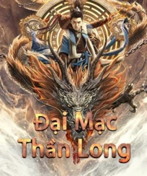 Đại Mạc Thần Long - Desert Dragon