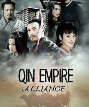 Đại Tần Đế Quốc: Chí thiên hạ - Qin Empire: Alliance