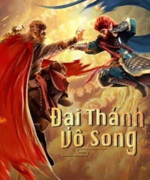 Đại Thánh Vô Song