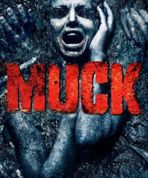 Đầm Lầy Ma Quái - Muck