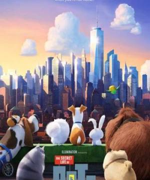 Đẳng cấp thú cưng - The Secret Life of Pets