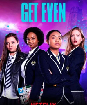 Đáng kiếp: Đội cổ vũ nổi loạn - Rebel Cheer Squad: A Get Even Series