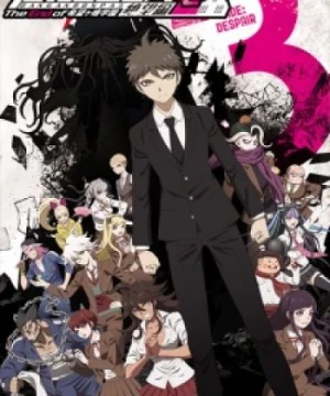 Danganronpa 3: The End of Kibougamine Gakuen - Zetsubou-hen - Danganronpa 3: The End of Hope's Peak High School - Despair Arc, Danganronpa 3: The End of Hope's Peak Academy - Despair Volume