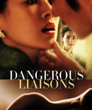 Dangerous Liaisons - Dangerous Liaisons