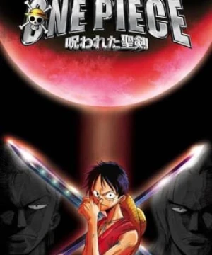 Đảo Hải Tặc 5: Lời Nguyền Kiếm Thiêng - One Piece Movie 5: The Curse Of The Sacred Sword