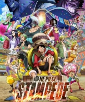 Đảo Hải Tặc: Lễ Hội Hải Tặc (2019) - ONE PIECE STAMPEDE 2019