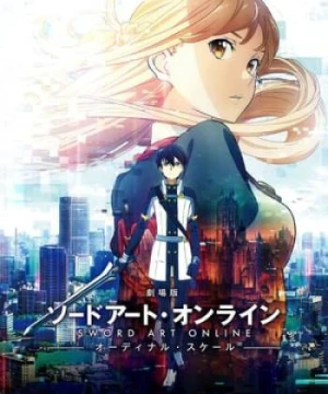 Đao Kiếm Thần Vực: Ranh Giới Hư Ảo - Sword Art Online Movie: Ordinal Scale