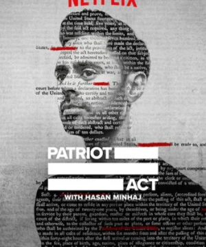 Đạo luật yêu nước với Hasan Minhaj (Phần 4) - Patriot Act with Hasan Minhaj (Season 4)