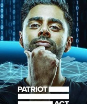 Đạo luật yêu nước với Hasan Minhaj (Phần 5) - Patriot Act with Hasan Minhaj (Season 5)