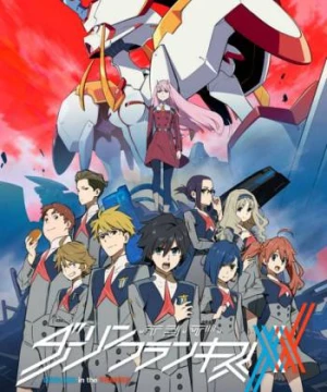 DARLING in the FRANXX - DARLING in the FRANXX