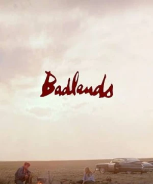 Đất Dữ - Badlands