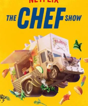 Đầu bếp (Phần 1) - The Chef Show (Season 1)