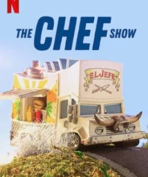 Đầu bếp (Phần 2) - The Chef Show (Season 2)