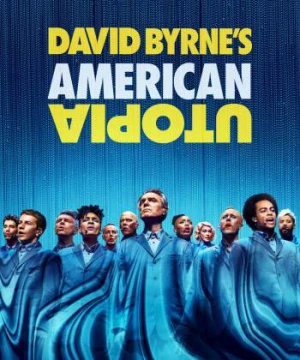 David Byrne&#039;s American Utopia