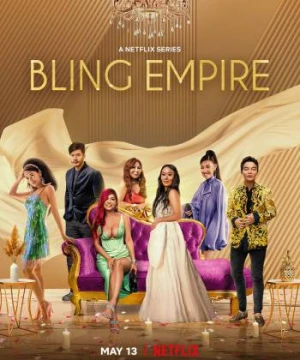 Đế chế phô trương (Phần 2) Bling Empire (Season 2)