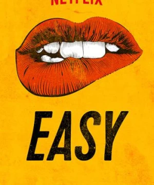 Dễ dãi (Phần 3) - Easy (Season 3)