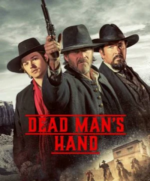 Dead Man's Hand - Dead Man's Hand