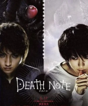 Death Note Live Action - Quyển Sổ Tử Thần