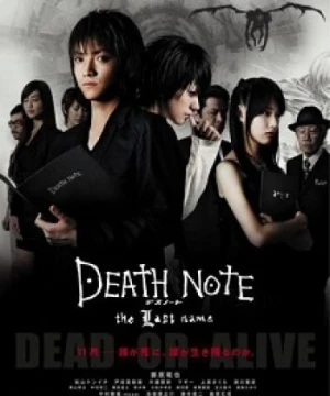 Death Note: The Last Name - Quyển Sổ Sinh Tử