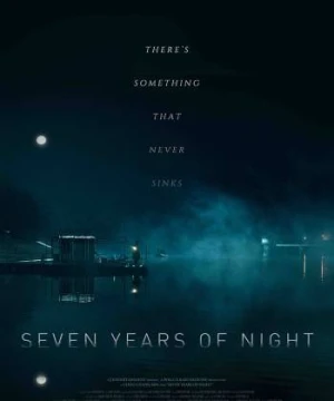 Đêm 7 Năm Seven Years Of Night