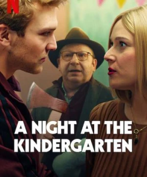Đêm ở nhà trẻ - A Night at the Kindergarten