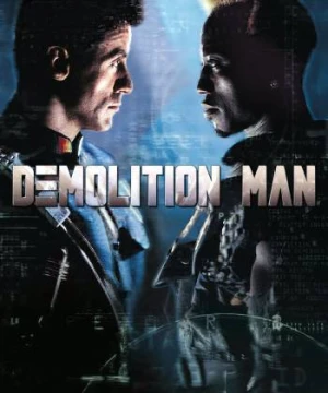 Demolition Man - Demolition Man