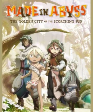 Đến Từ Abyss: Ngày Không Tắt Nắng Ở Làng Hoàng Kim - Made in Abyss: The Golden City of the Scorching Sun