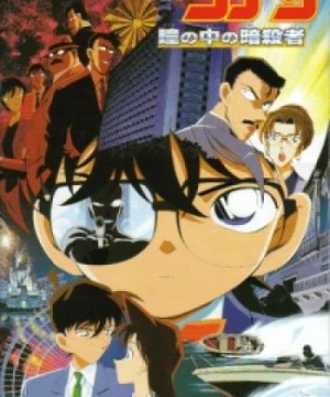 Detective Conan Movie 04: Captured in Her Eyes - Case Closed Movie 4: Captured In Her Eyes, Meitantei Conan: Hitomi no Naka no Ansatsusha, Detective Conan Movie 4