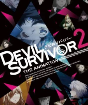 Devil Survivor 2 The Animation - DS2A, Shin Megami Tensei: Devil Survivor 2, Ác Quỷ Sống Sót 2